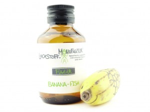 Die wohl bekannteste Flavourkombination - Banana und Fish. Immer noch sehr fängig.